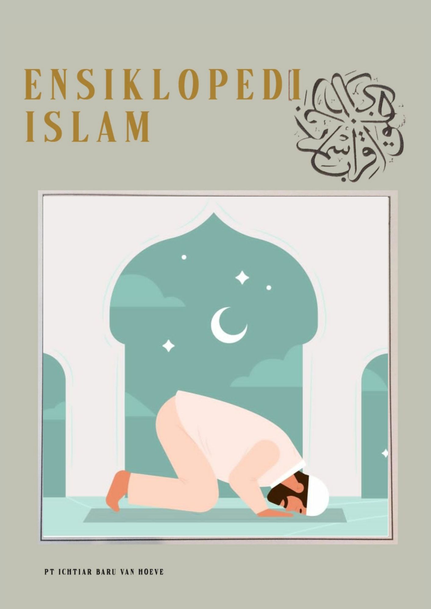 Ensiklopedia Islam – Doa Mohon Ampunan dalam Segala Hal